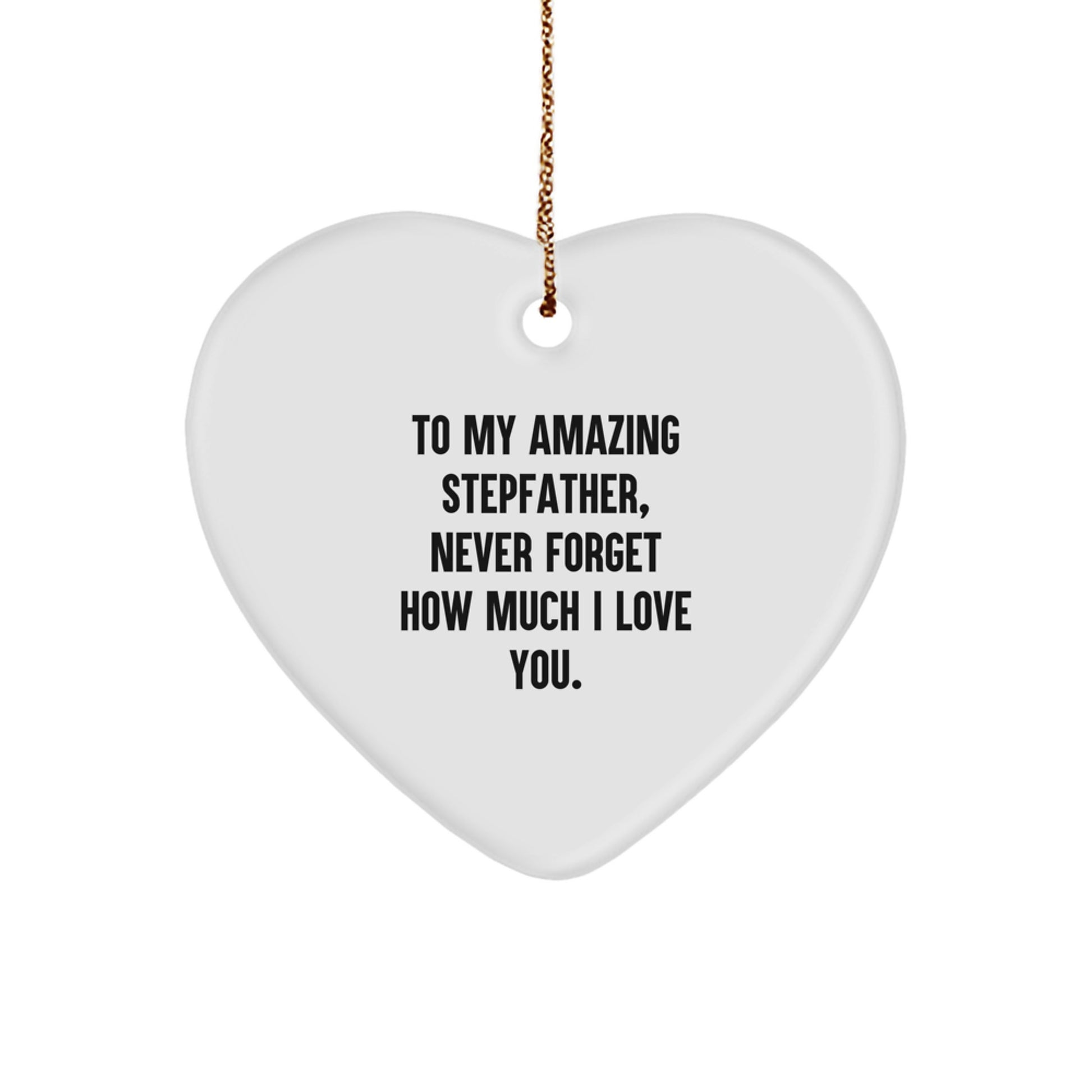 Stepfather Gifts from Women to My Amazing Stepfather - Heart Ornament for Christmas Unique Gifts - Image 1