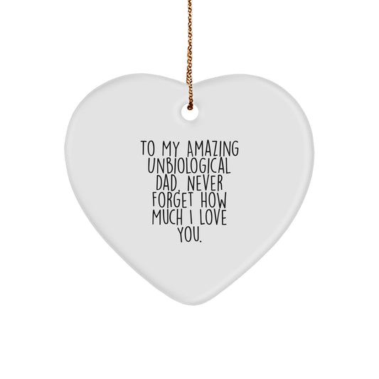 Funny Unbiological Dad Gifts for Him Heart Ornament Christmas Unique - Image 1
