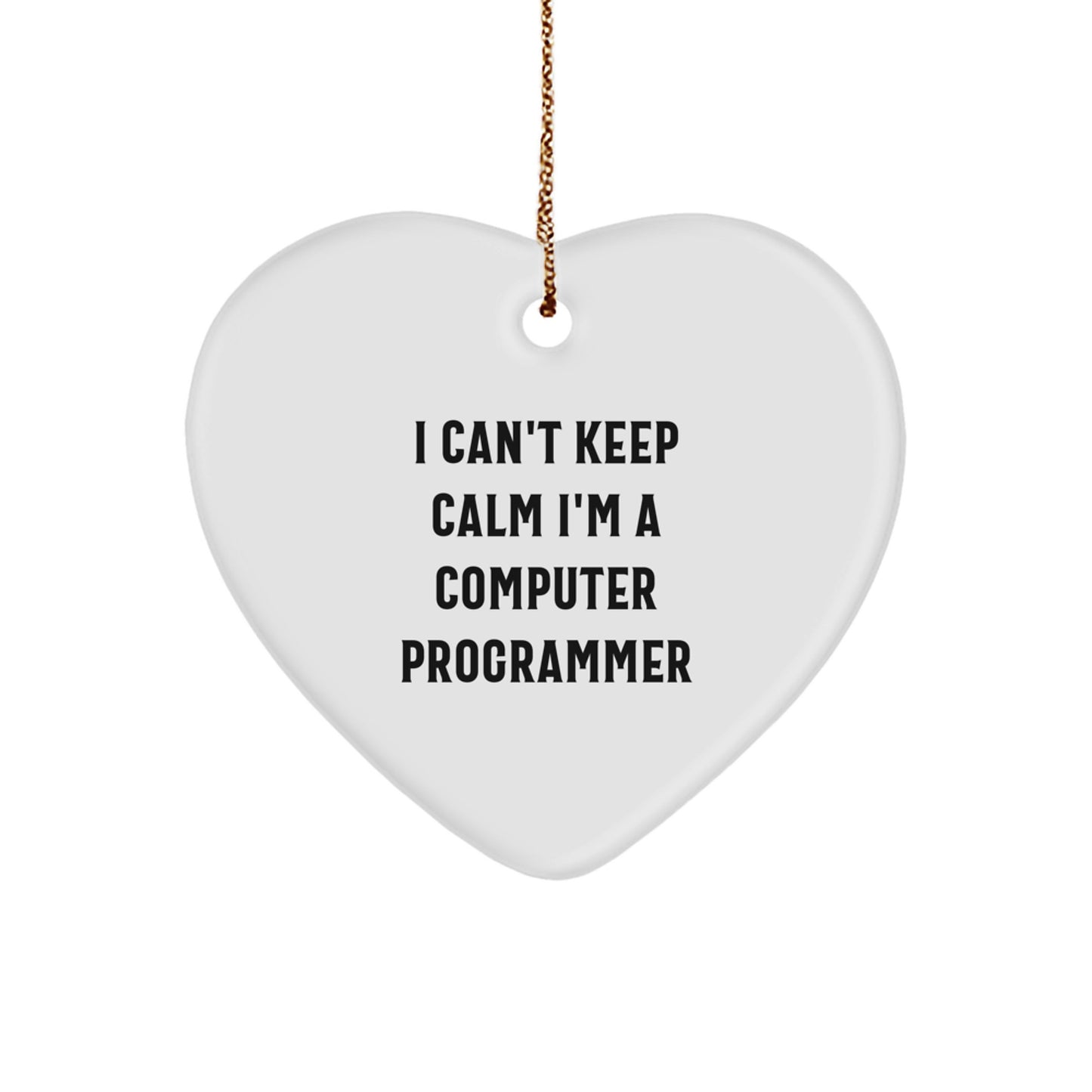 Funny Computer Programmer Gifts for Him, Heart Ornament, I'm A Computer Programmer, Gifts from Friends, Unique Christmas Decorations, White Heart Shaped - Image 1