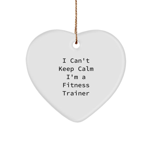 Funny Fitness Trainer Gifts from Friends, Funny 'I Can't Keep Calm I'm A Fitness Trainer' Heart Ornament, Fitness Trainer Christmas Unique Gifts - Image 1