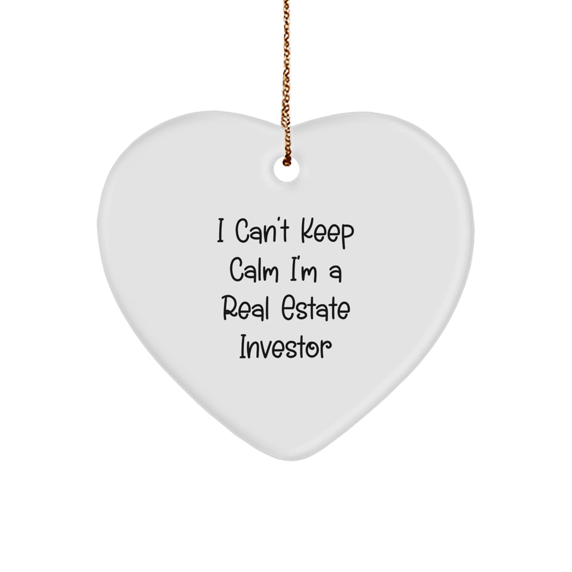 I'm a Real Estate Investor Funny Gifts from Friends for Men Women Coworkers Unique Christmas Decorations Heart Ornament - Image 1
