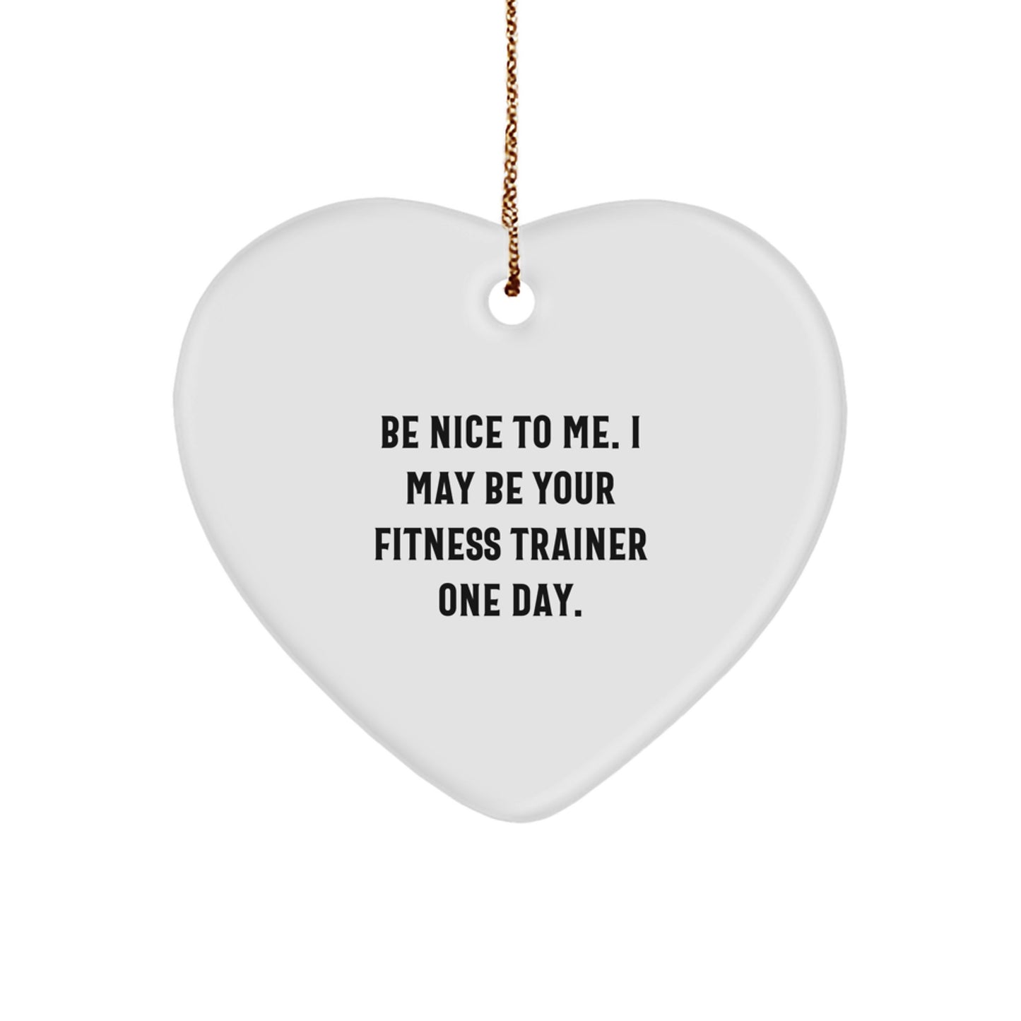 Funny Fitness Trainer Heart Ornament Gifts from Friends for Fitness Trainers, Men, Women, Christmas Unique Gifts - Image 1