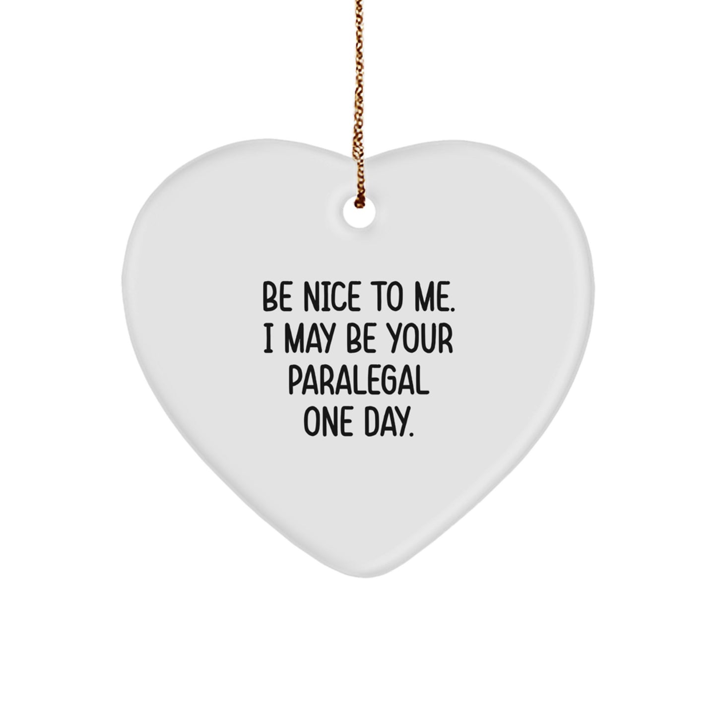 Funny Paralegal Heart Ornament Gifts from Men to Friends for Christmas Unique Presents - Image 1