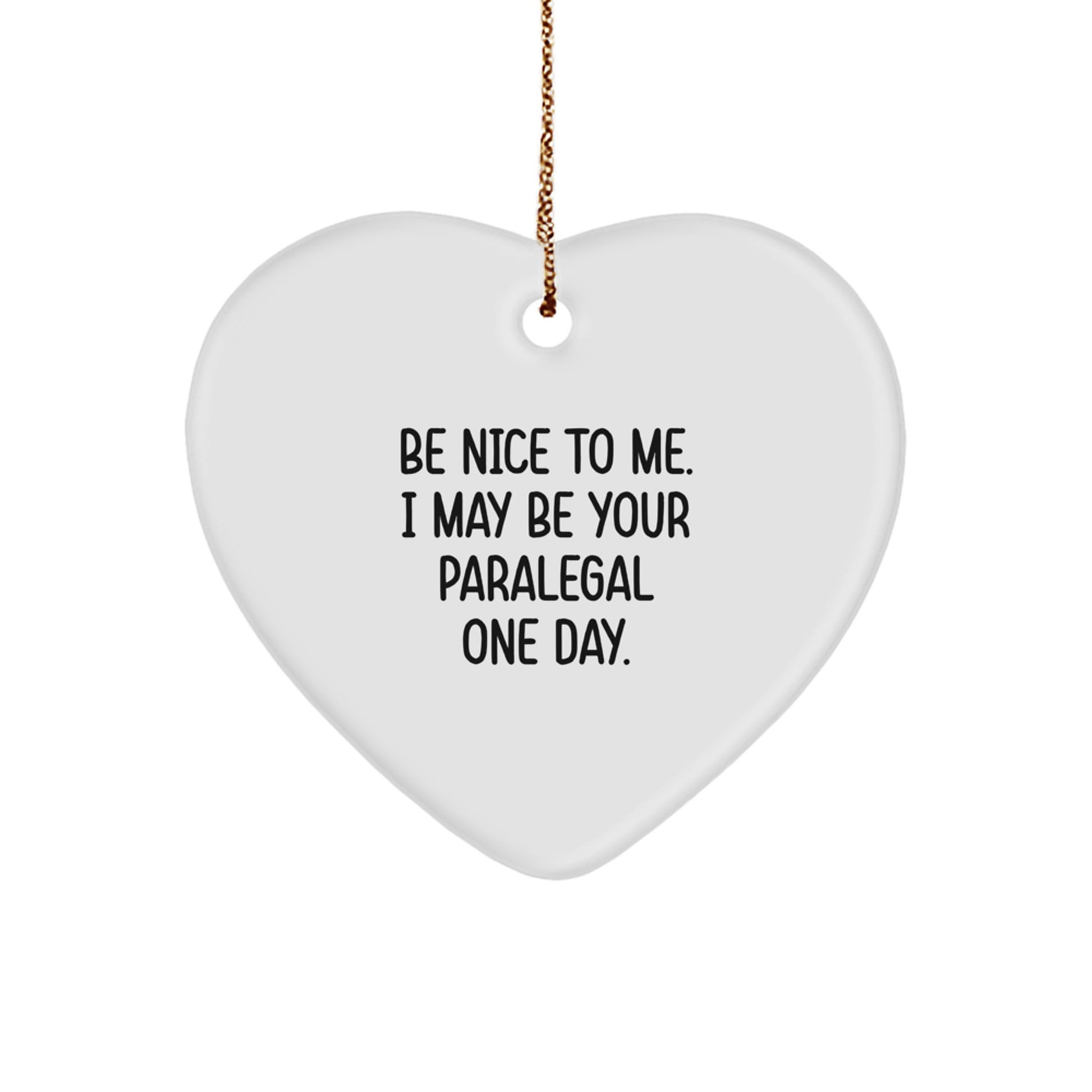 Funny Paralegal Heart Ornament Gifts from Men to Friends for Christmas Unique Presents - Image 1