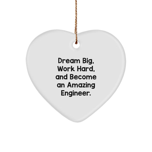 Dream Big Engineer Heart Ornament Gift for Him from Friends, Inspirational Engineer Christmas Memorable Present - Image 1