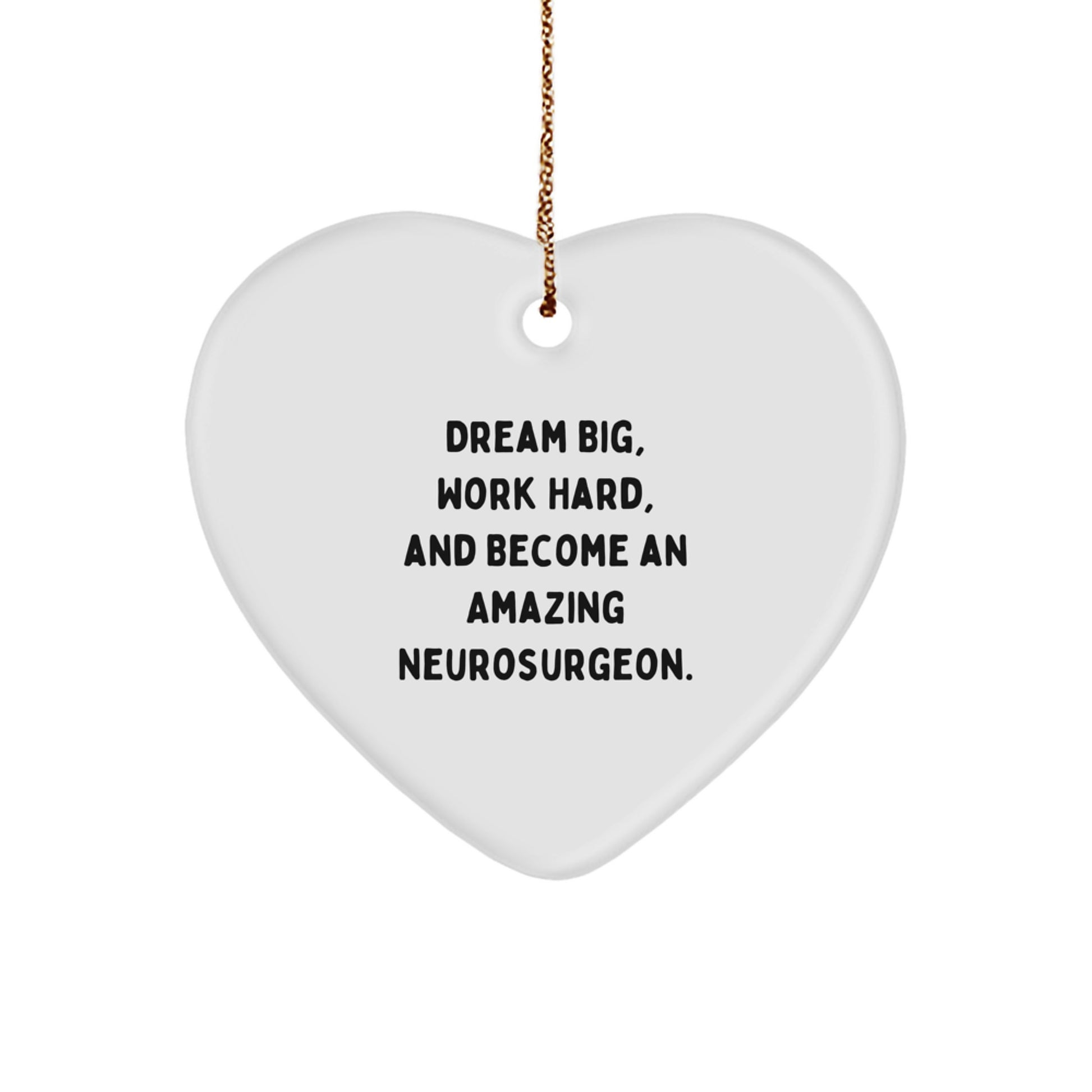 Funny Neurosurgeon Gifts from Friends - Heart Ornament for Christmas Unique Gifts for Men Women - Image 1
