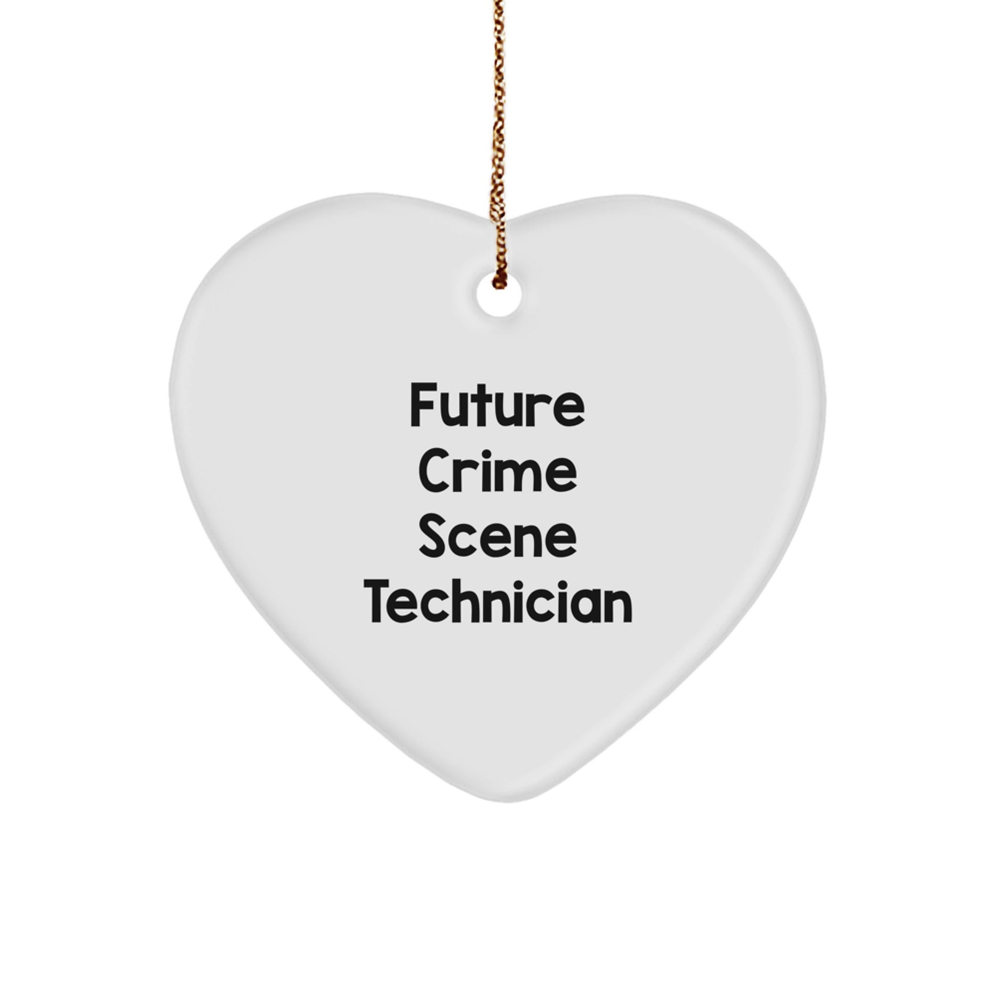 Funny Future Crime Scene Technician Heart Ornament Gifts from Friends and Family for Crime Scene Technician Christmas Unique Gifts - Image 1