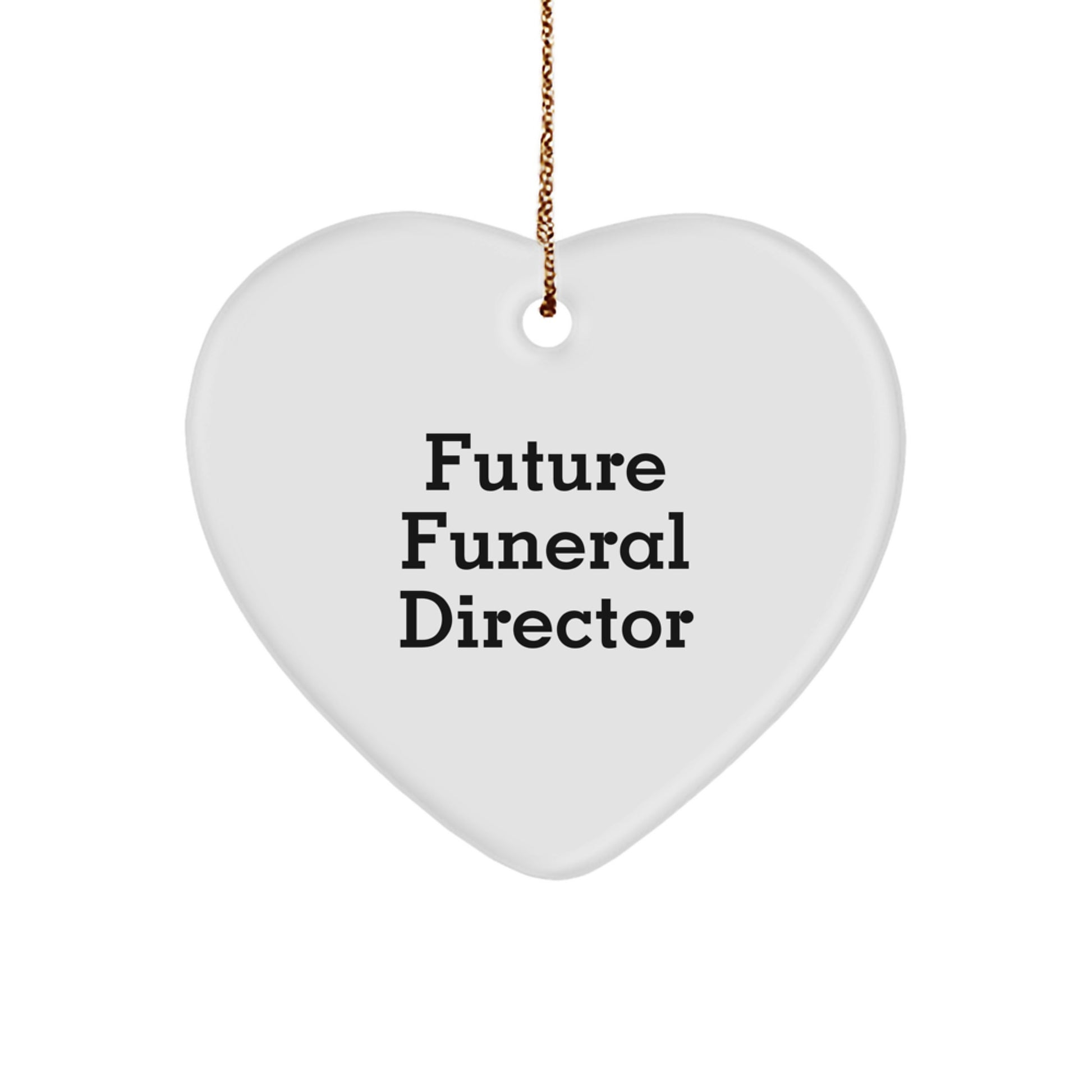 Funny Future Funeral Director Enthusiast Gifts from Friends - Inspirational Heart Ornament for Funeral Director Christmas Unique Gifts - Image 1