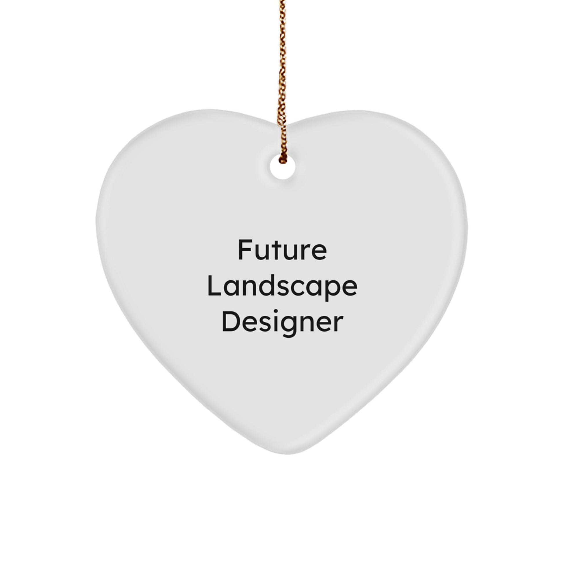 Funny Future Landscape Designer Heart Ornament Gifts from Friends and Family for Christmas Unique Presents - Image 1
