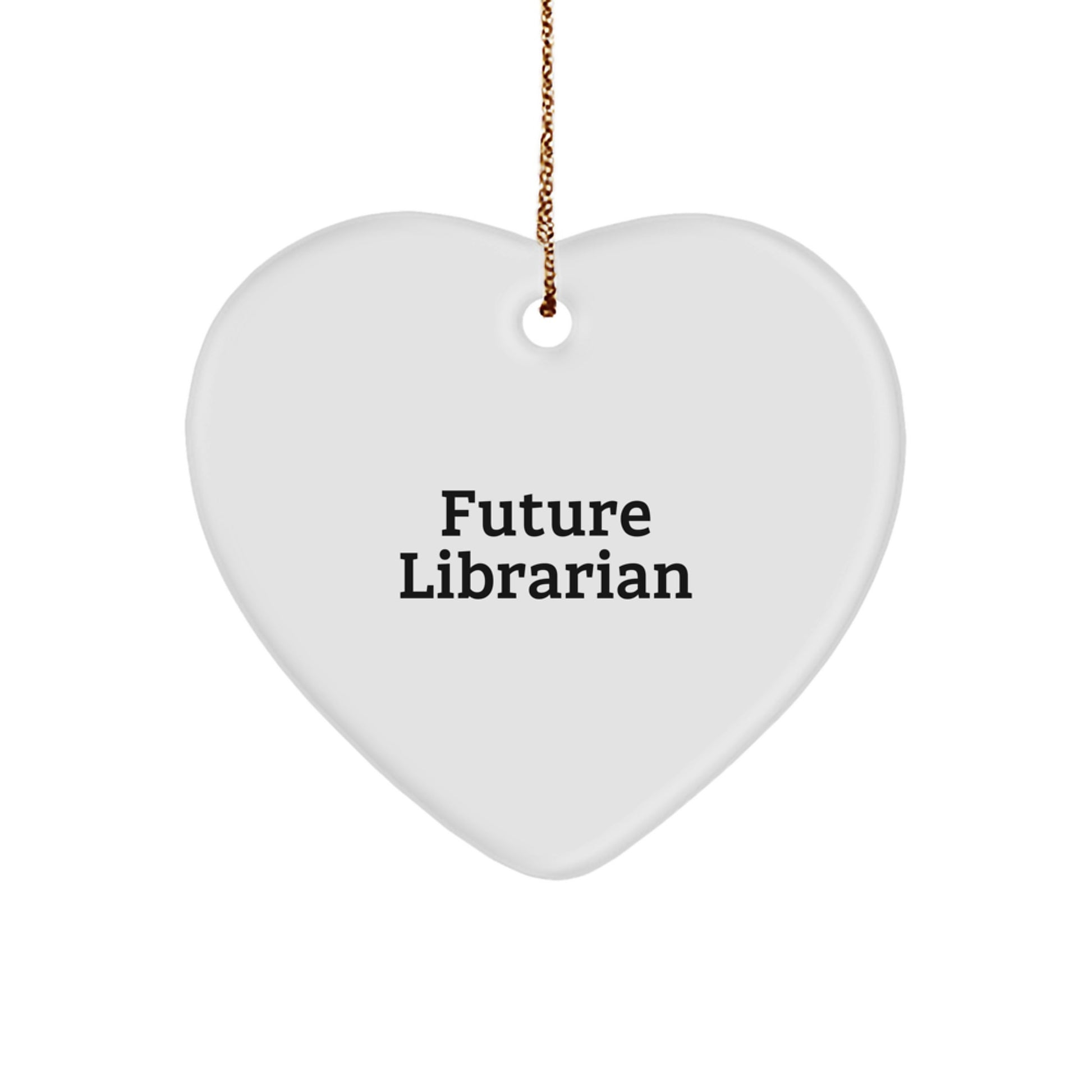 A Heartfelt Gift for the Future Librarian, Funny Quote, Christmas Unique Gifts from Family to Librarian - Image 1