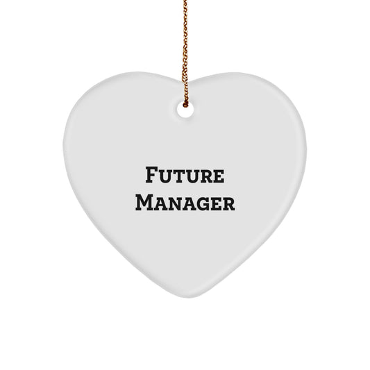 Future Manager Christmas Unique Gifts from Friends, Funny Heart Ornament with Inspirational Quote - Ideal Gift for Manager Friends, Christmas Unique Gifts - Image 1