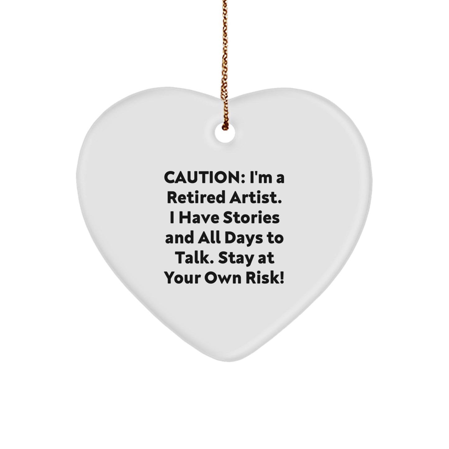 Artist Heart Ornament, Funny Quote - Gifts from Men to Artist Friends - Unique Christmas Unique Gifts for Women - Heart Shaped MDF Decorative Art - Image 1