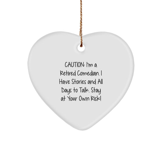 Funny Comedian Heart Ornament Gifts from Friends and Family for Christmas - Image 1