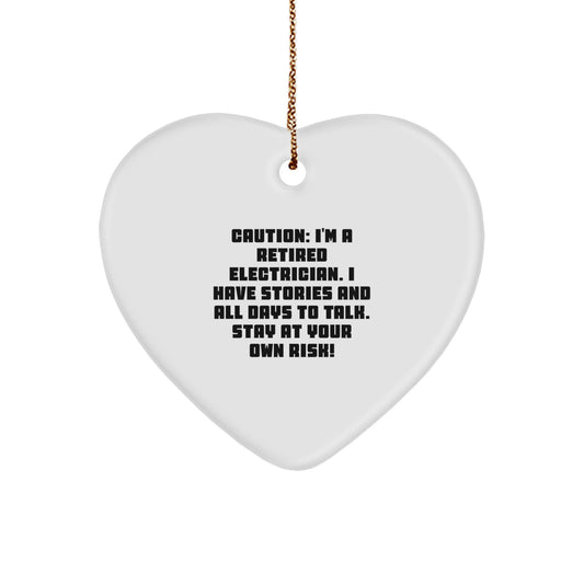 Funny Electrician Gifts - Heart Ornament with Retired Electrician Quote, Gifts for Men, Women, Family - Christmas Unique Gifts from Friends - Image 1