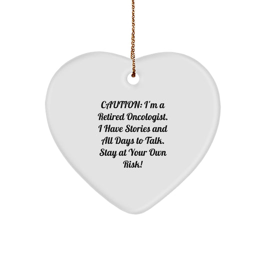 Funny Oncologist Gifts from Men to Women, Christmas Unique Heart Ornament with Caution Quote, Perfect for Friends Family Coworkers - Image 1
