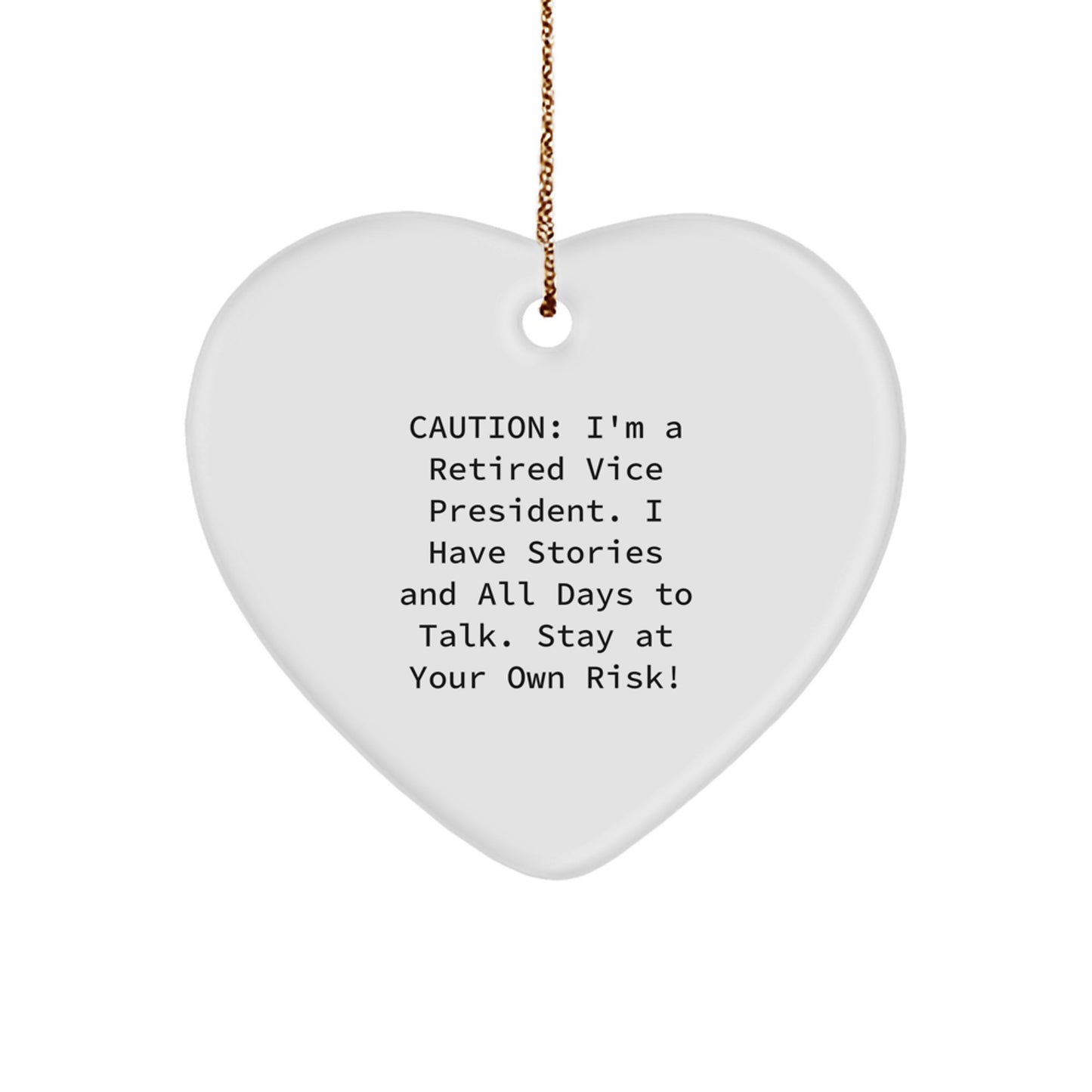 Funny Vice President Quotes Heart Ornament, Gifts from Friends for Vice President, Christmas Unique Gifts for Men - Image 1