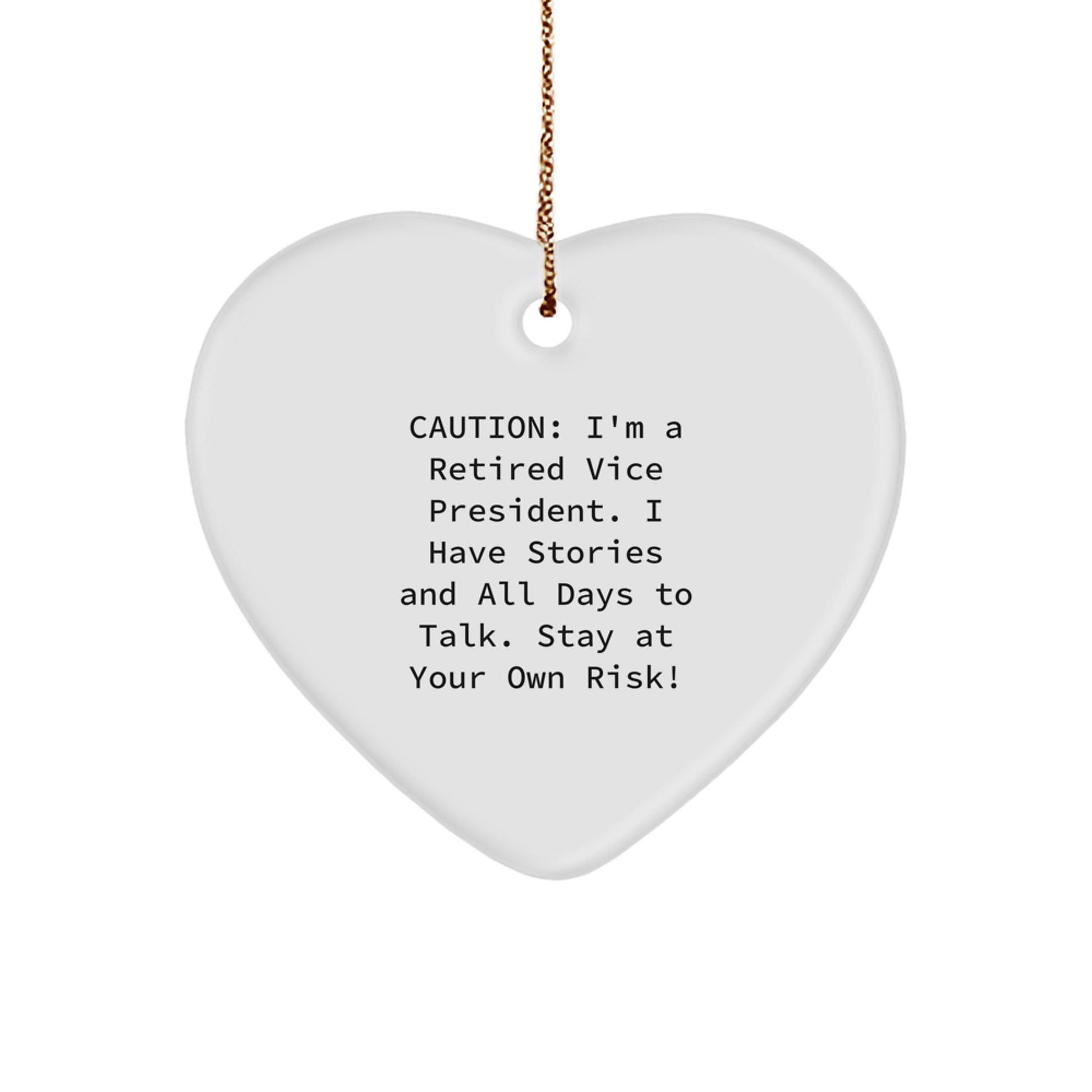 Funny Vice President Quotes Heart Ornament, Gifts from Friends for Vice President, Christmas Unique Gifts for Men - Image 1