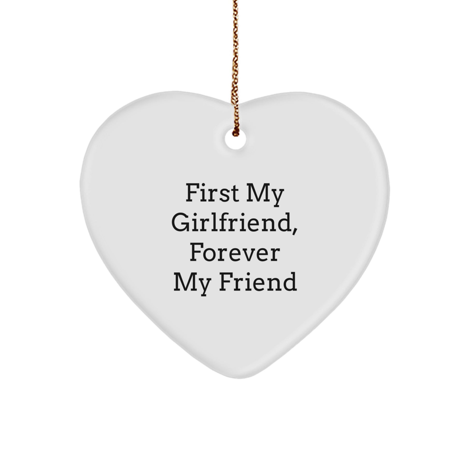 Gifts from Men for Sweetheart, Funny Heart Ornament 'First My Sweetheart, Forever My Friend', Christmas Unique Gifts - Image 1