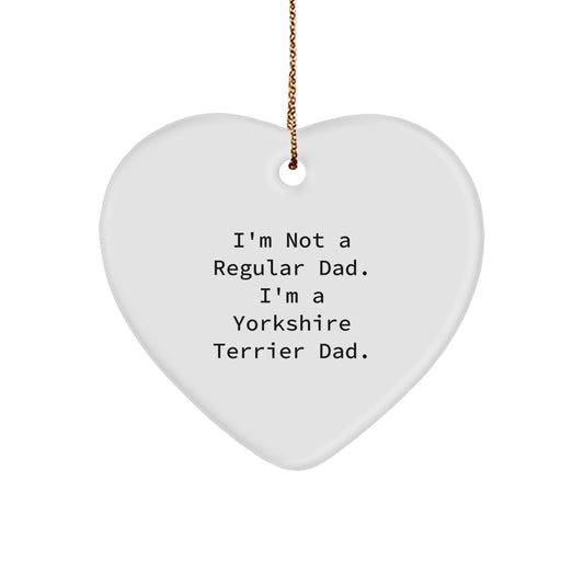 Funny Yorkshire Terrier Dad Gifts for Men, Unique Heart Ornament from Dad, Christmas Unique Gifts for Friends, Coworkers, Family - Image 1