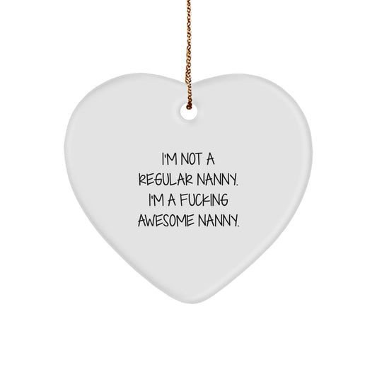 Funny Nanny Gifts from Men - Christmas Unique Heart Ornament for Nanny - Image 1