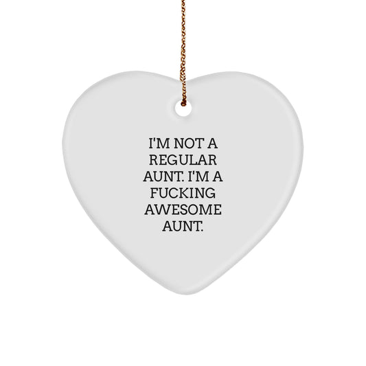Funny Aunt Gifts from Family - 'I'm Not A Regular Aunt' Heart Ornament, White, Christmas Unique Gifts for Aunt - Image 1