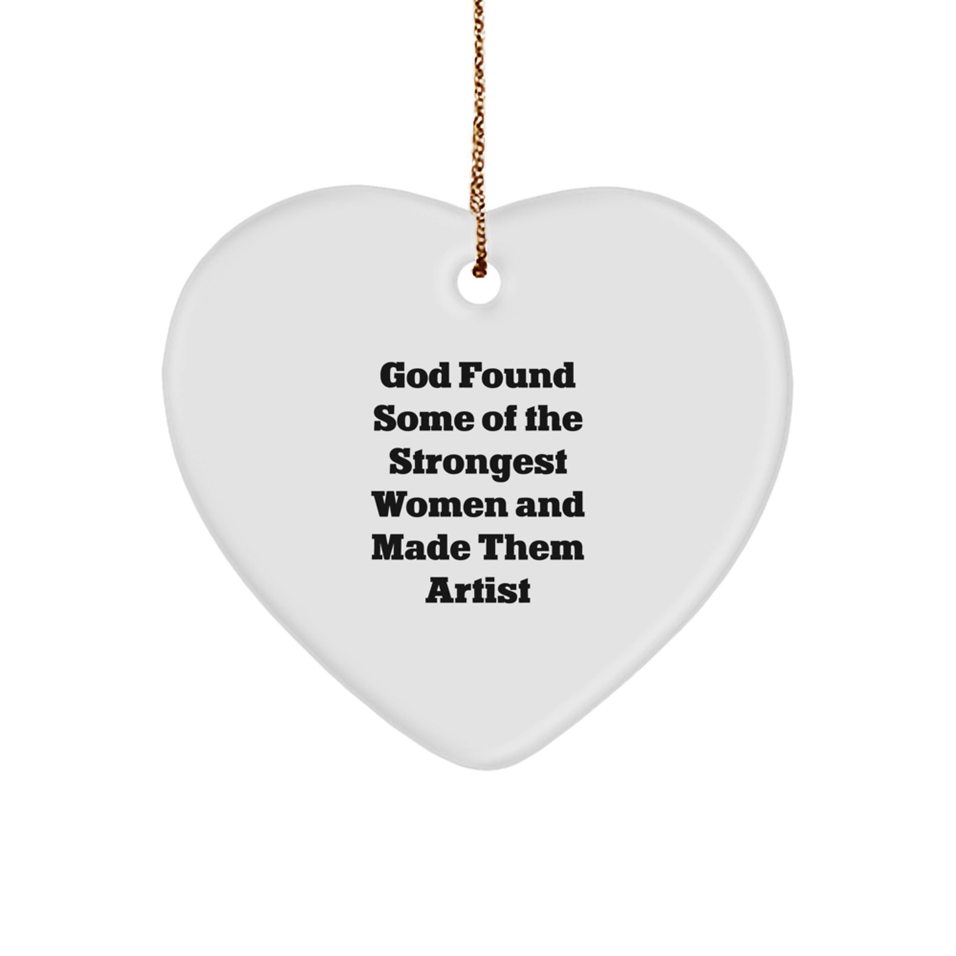 Artist Heart Ornament Funny Quote Gifts from Men to Women for Christmas Unique Presents - Image 1