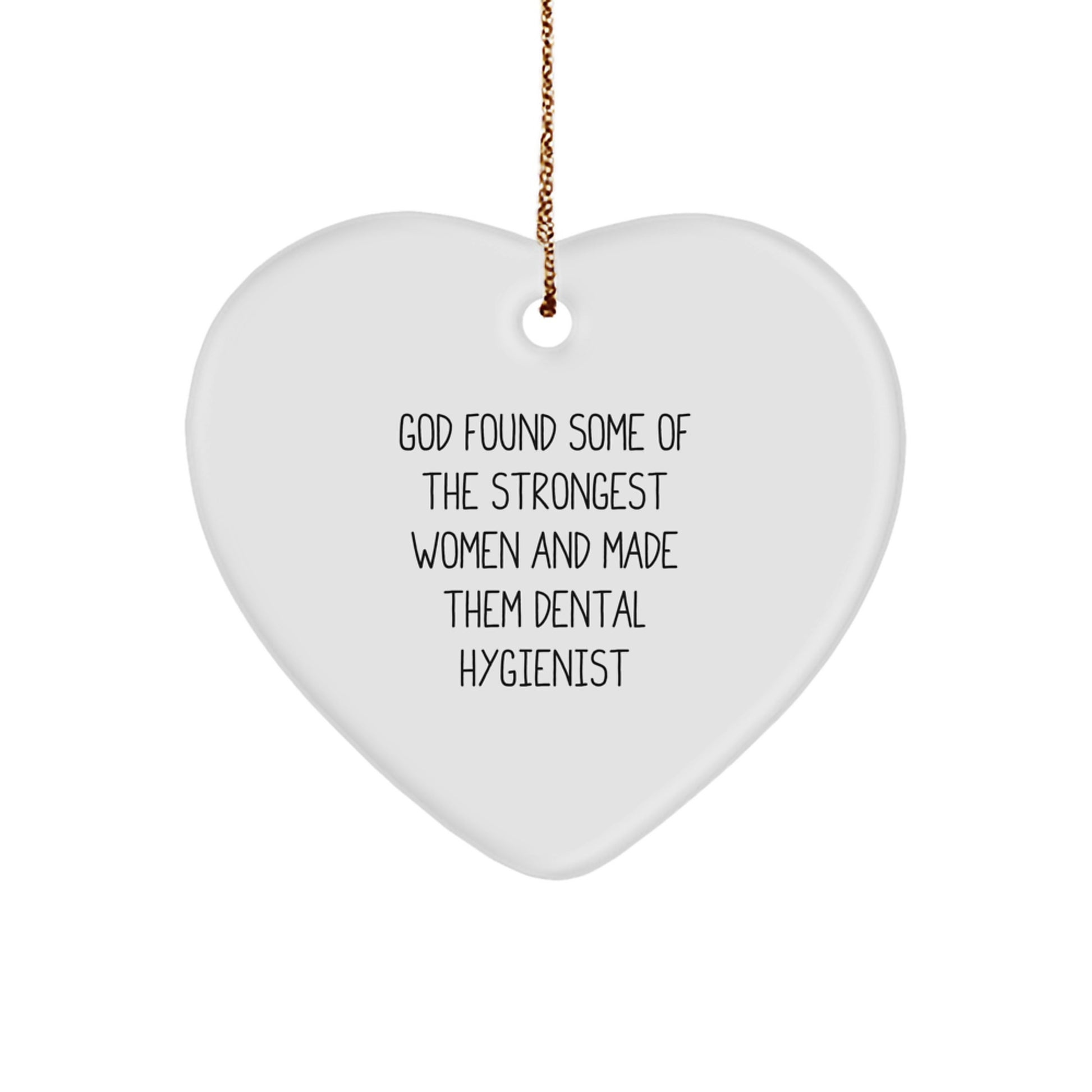 Funny Dental Hygienist Heart Ornament Gift from Friends for Christmas Unique Gifts, Cute Dental Hygienist Appreciation Present, Inspirational Dental Hygienist Heart Shaped Ornament - Image 1