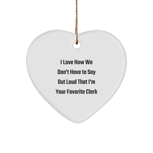 Funny Clerk Heart Ornament Gifts from Friends, Coworkers, or Family - Image 1