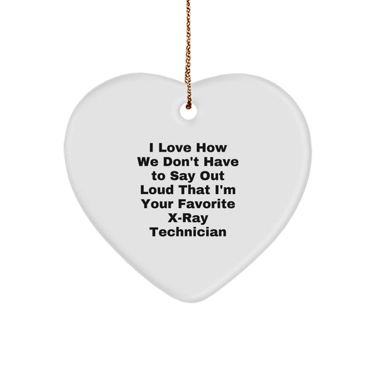 Funny X-Ray Technician Gifts from Friends, X-Ray Technician Heart Ornament for Men, Women, Coworkers, Family, Unique Christmas Unique Gifts - Image 1
