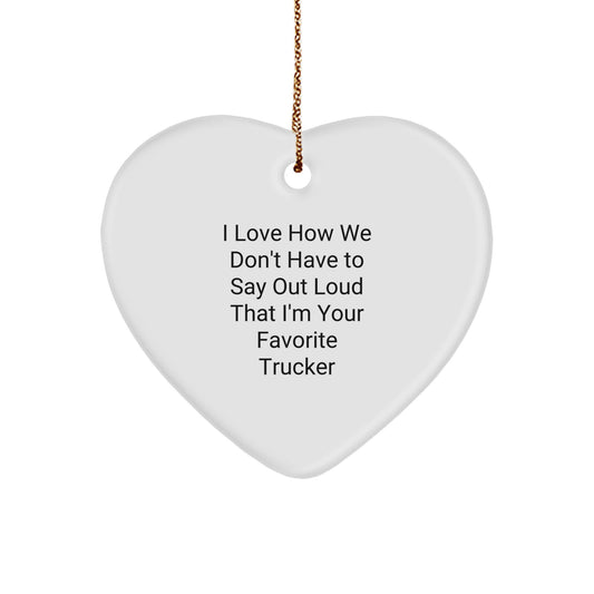Funny Trucker Heart Ornament Gifts for Men, Unique Christmas Unique Gift Ideas from Family, Friends, or Coworkers for Favorite Trucker - Image 1