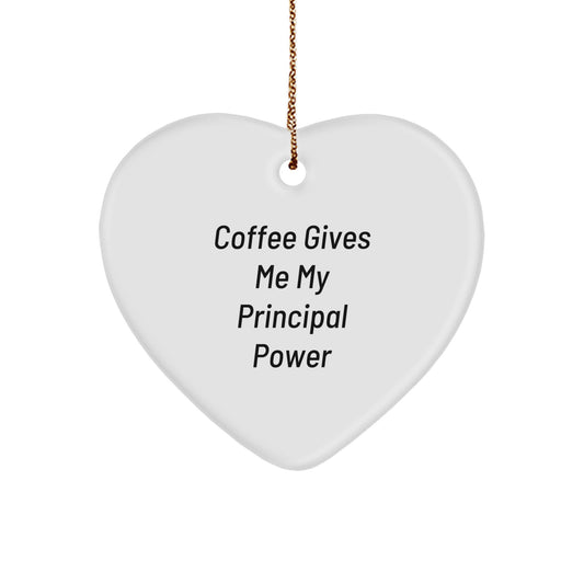 Funny Principal Power Heart Ornament, Gifts for Principal, Coffee Lovers Christmas Decorations - Gifts from Friends to Principal - Image 1