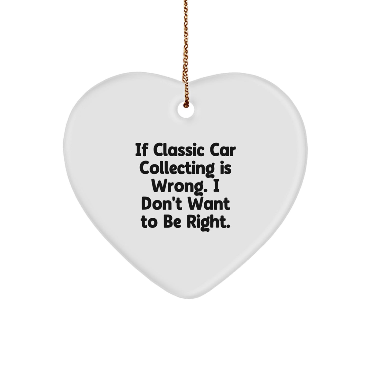 Funny Classic Car Collecting Heart Ornaments for Friends and Family, Gifts from Men, Women, or Classic Car Enthusiasts, Perfect for Christmas Unique Gifts - Image 1