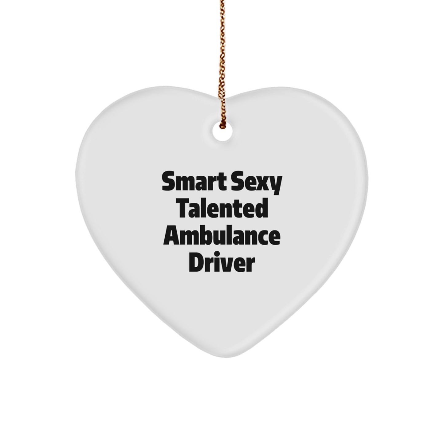 Funny Ambulance Driver Christmas Unique Gifts from Friends Heart Ornament for Ambulance Driver Men - Image 1