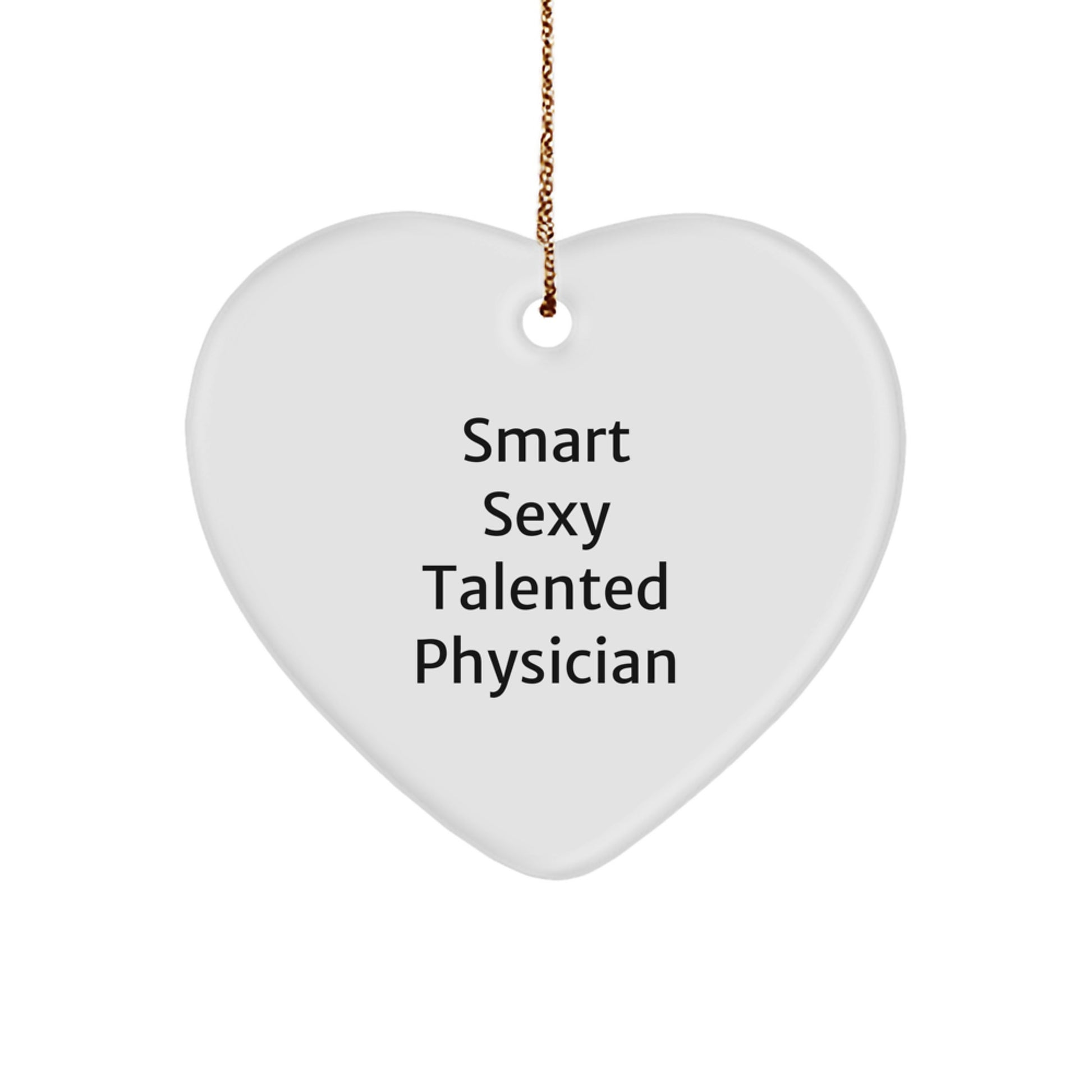 Funny Smart Sexy Talented Physician Christmas Unique Gifts - Image 1