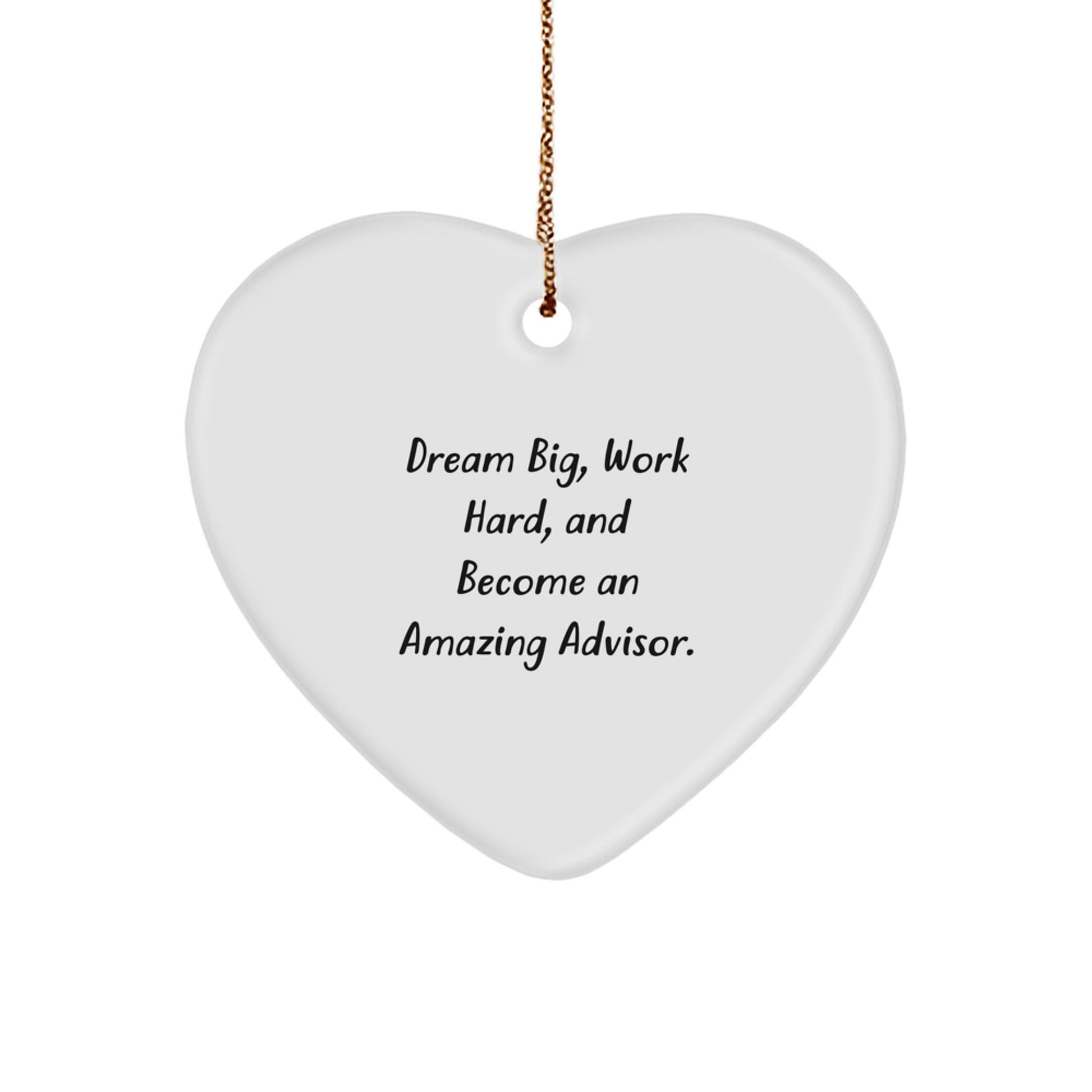 Heartfelt Advisors Christmas Unique Gift - 'Dream Big, Work Hard, And Become An Amazing Advisor.' - Gifts from Friends to Coworkers - Victory Thru Vision