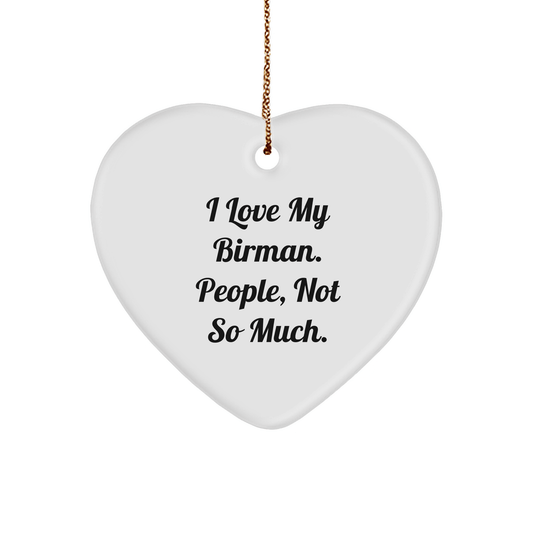 I Love My Birman Cat Gifts from Friends and Family - Funny Heart Ornament for Christmas - Victory Thru Vision