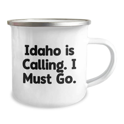 Idaho Calling Gifts, Funny Quote Camping Mug for Idaho Lovers, Graduation Unique Gifts from Friends or Family - Victory Thru Vision