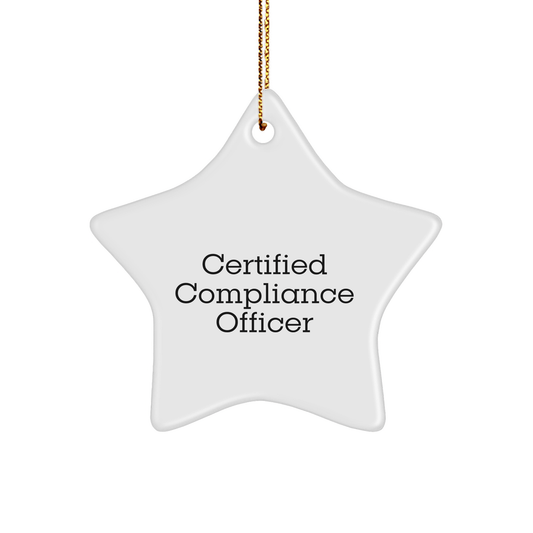 Inspirational Certified Compliance Officer Gifts from Friends and Family - Funny Star Ornament for Christmas Unique Gifts - Victory Thru Vision 