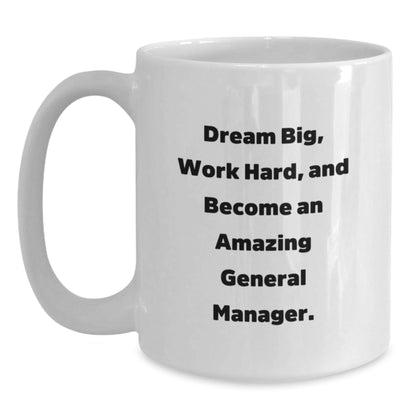 Inspirational General Manager Gifts from Friends, Gifts for Graduating General Managers, White Coffee Mug - Victory Thru Vision