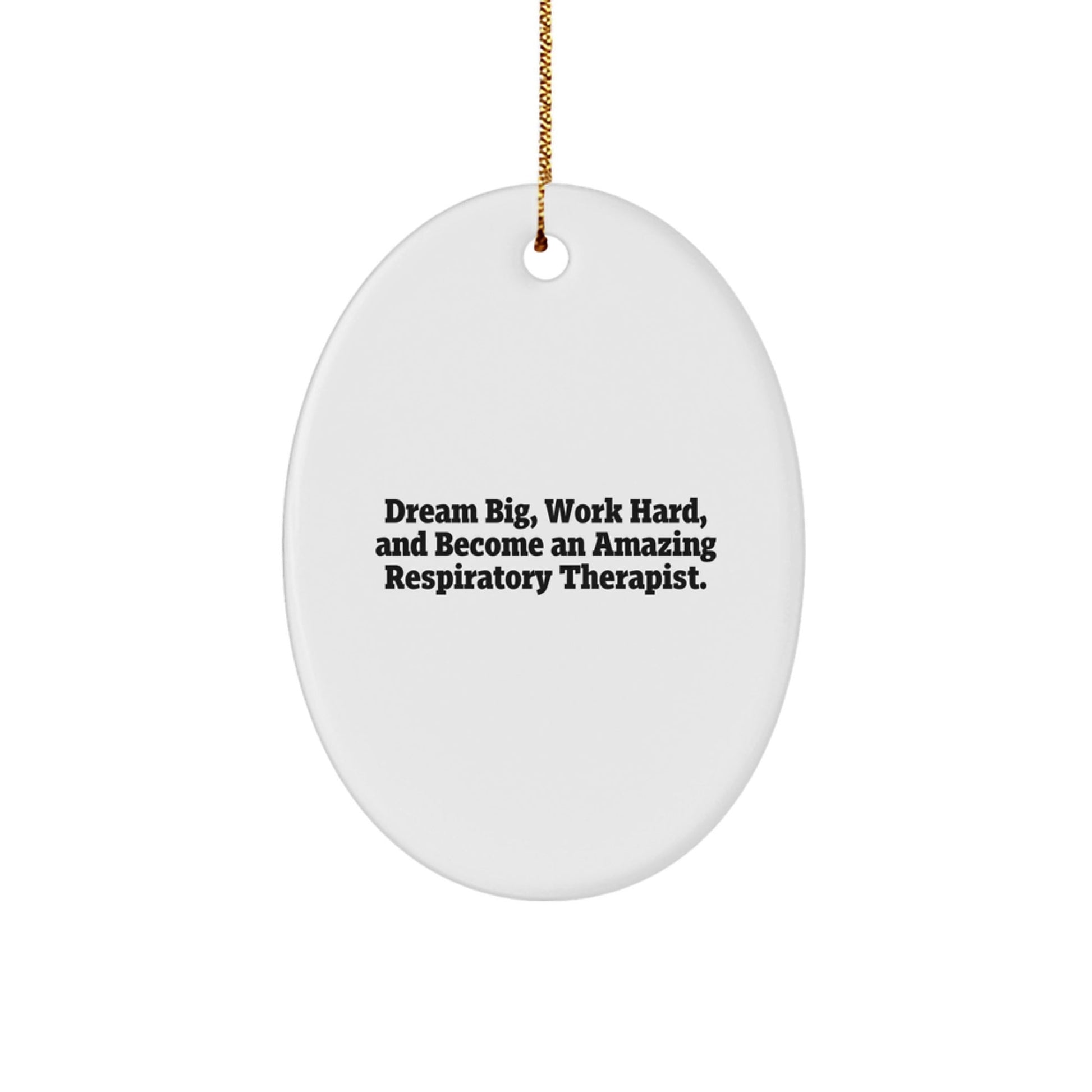 Inspirational Respiratory Therapist Gifts from Friends and Family - Oval Ornament - Victory Thru Vision