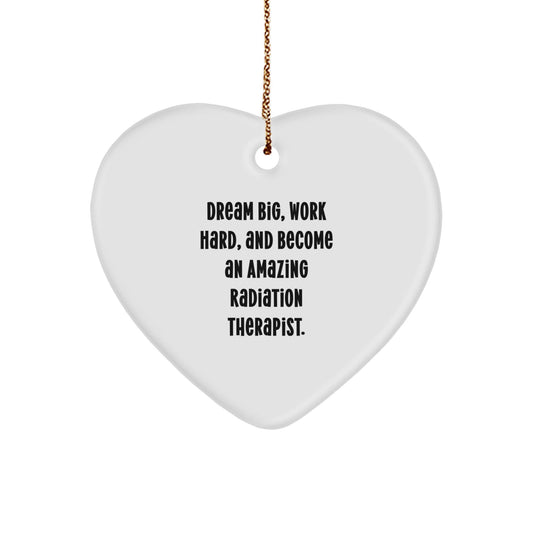 Inspiring Radiation Therapist Gifts - 'Dream Big' Heart Ornament for Christmas from Friends - Victory Thru Vision