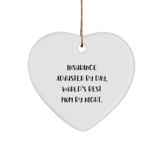 Insurance Adjuster Gifts for Christmas - 'Insurance Adjuster By Day, World's Best Mom By Night.' Heart Ornament, Funny Quote, White, Heart Shaped, 2.75" tall, Gifts from Mom for Insurance Adjuster - Victory Thru Vision 