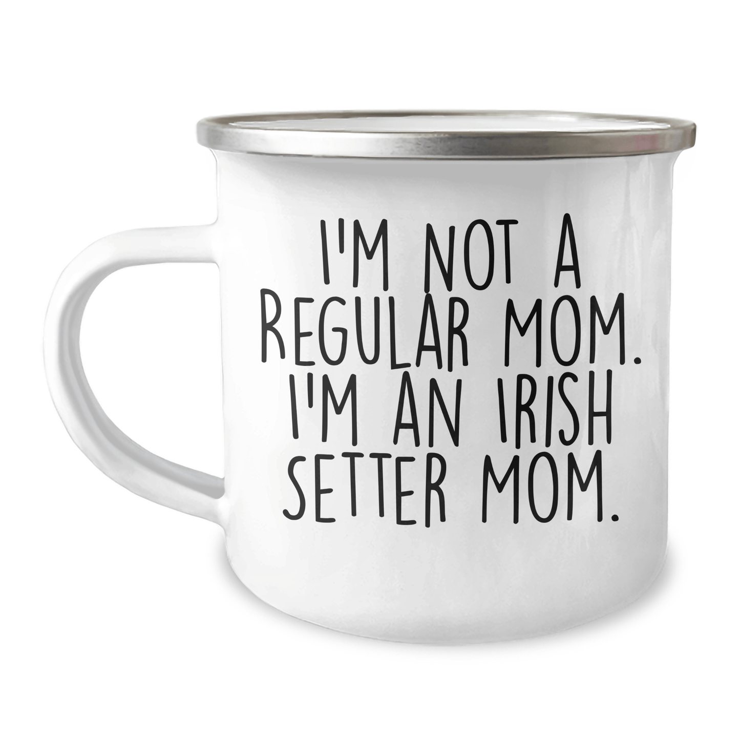 Irish Setter Dog Mom Gifts, Funny Camping Mugs for Friends, 'I'm Not A Regular Mom. I'm An Irish Setter Mom.' Graduation Unique Gifts from Family - Victory Thru Vision