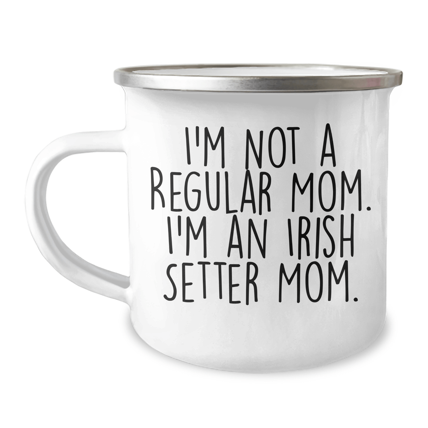 Irish Setter Dog Mom Gifts, Funny Camping Mugs for Friends, 'I'm Not A Regular Mom. I'm An Irish Setter Mom.' Graduation Unique Gifts from Family - Victory Thru Vision