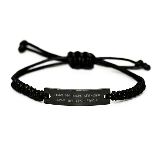 Italian Greyhound Dog Gifts - I Love My Italian Greyhound More Than Most People Rope Bracelet, Father's Day Unique Gifts from Friends, Family, and Coworkers for Italian Greyhound Dog Lovers - Victory Thru Vision 