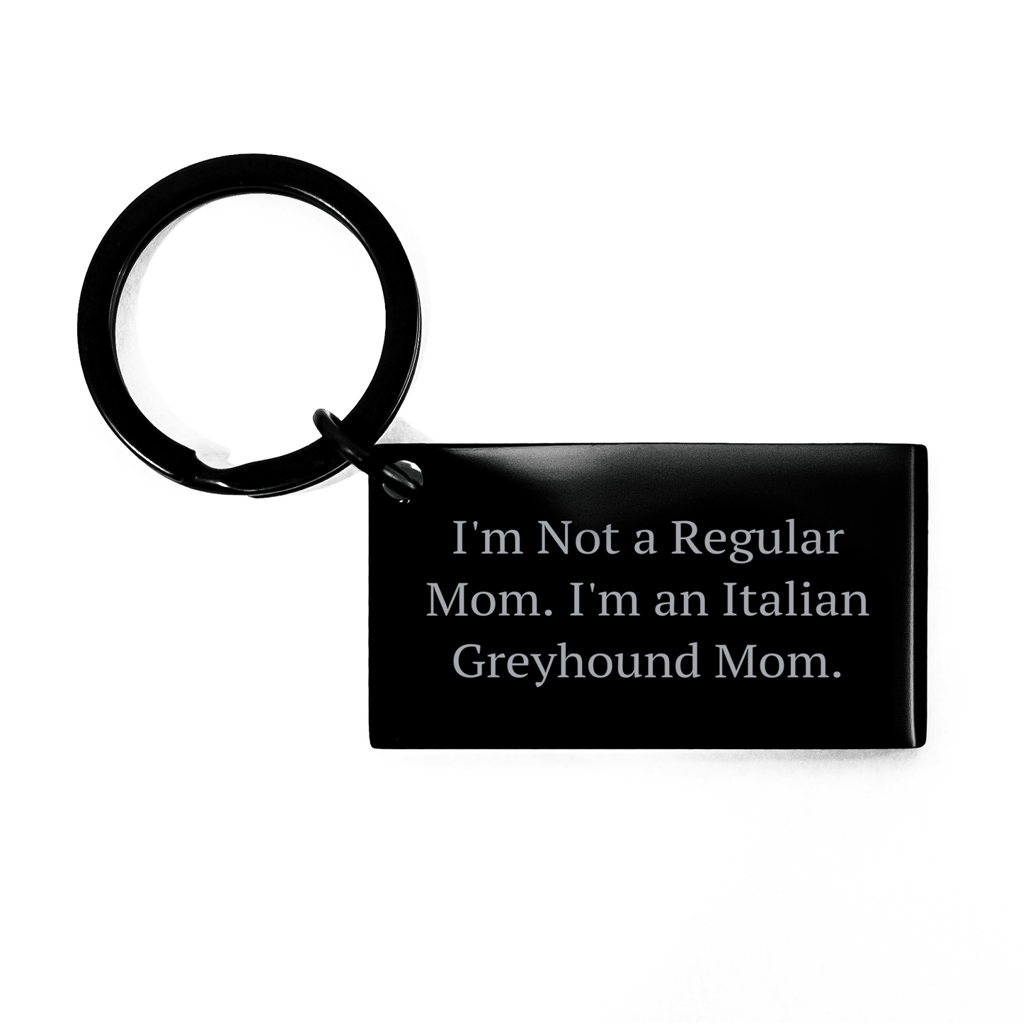 Italian Greyhound Dog Mom Funny Keychain Gifts for Men from Family, Unique Graduation Present for Italian Greyhound Dog Lovers - Victory Thru Vision