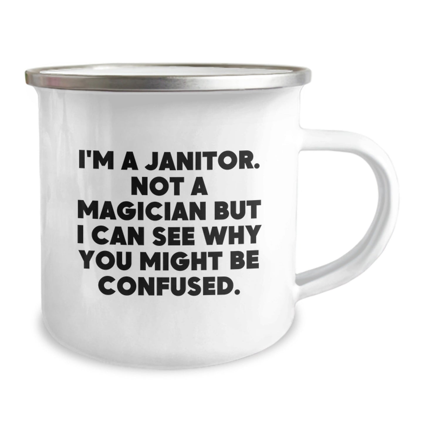 Janitor Gifts from Family, 'I'm A Janitor. Not A Magician' Funny Camping Mug for Janitor's Graduation, Unique Janitor Appreciation - Victory Thru Vision