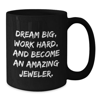 Jeweler Gifts for Men from Friends - Inspirational Black Coffee Mug, Dream Big, Work Hard, Become Amazing, Birthday Unique Gifts - Victory Thru Vision