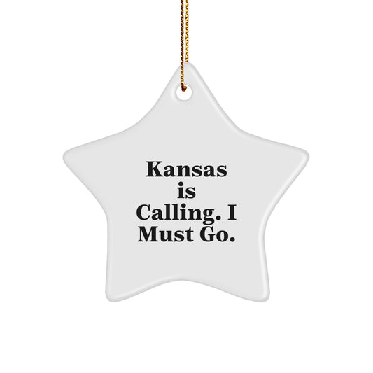 Kansas Calling Star Ornament, Funny Quote Gifts for Friends, Families, Coworkers, and Loved Ones, Christmas Unique Gifts from Kansas - Victory Thru Vision