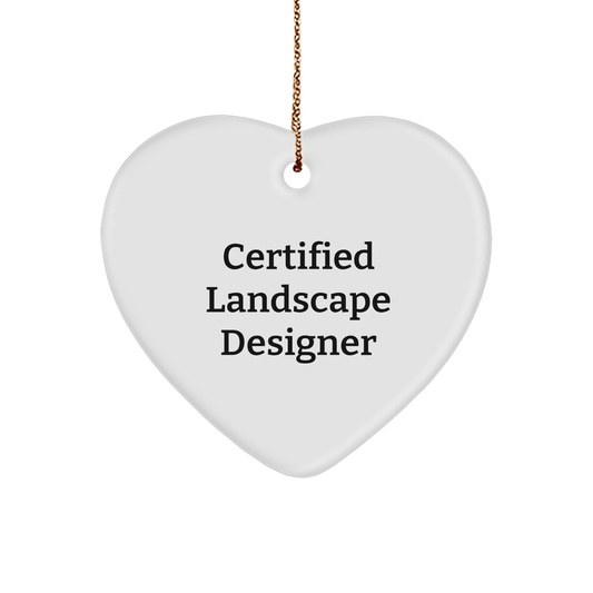 Landscape Designer Certified Gifts from Friends to Co-workers for Christmas Unique Heart Ornament - Victory Thru Vision 